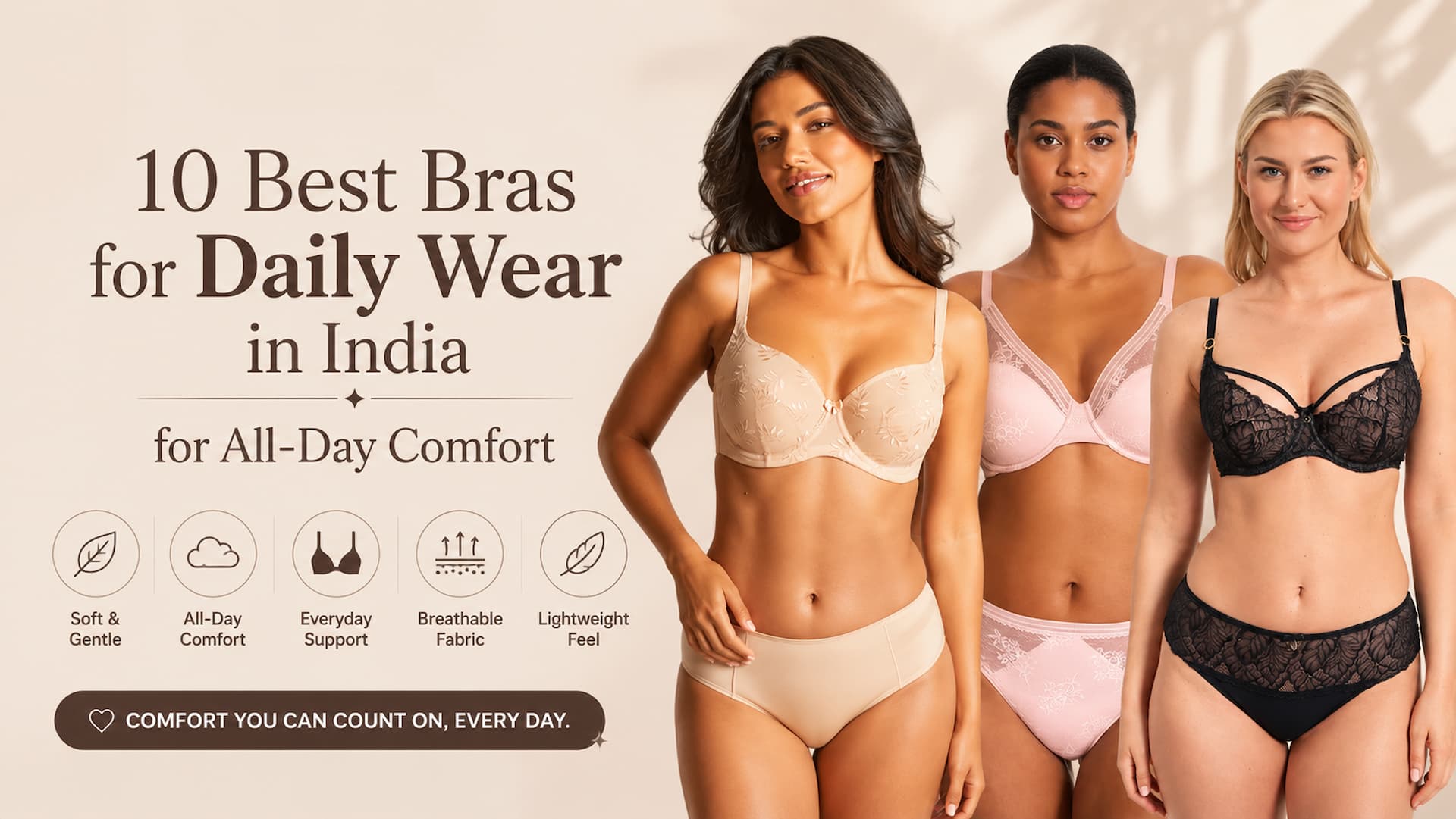 10 Best Bras for Daily Wear in India for All-Day Comfort