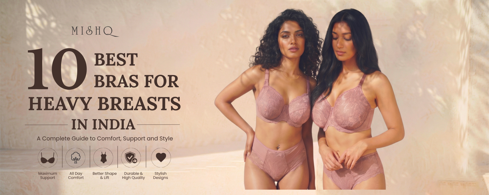 10 Best Bras for Heavy Breasts in India: A Complete Guide to Comfort, Support & Style