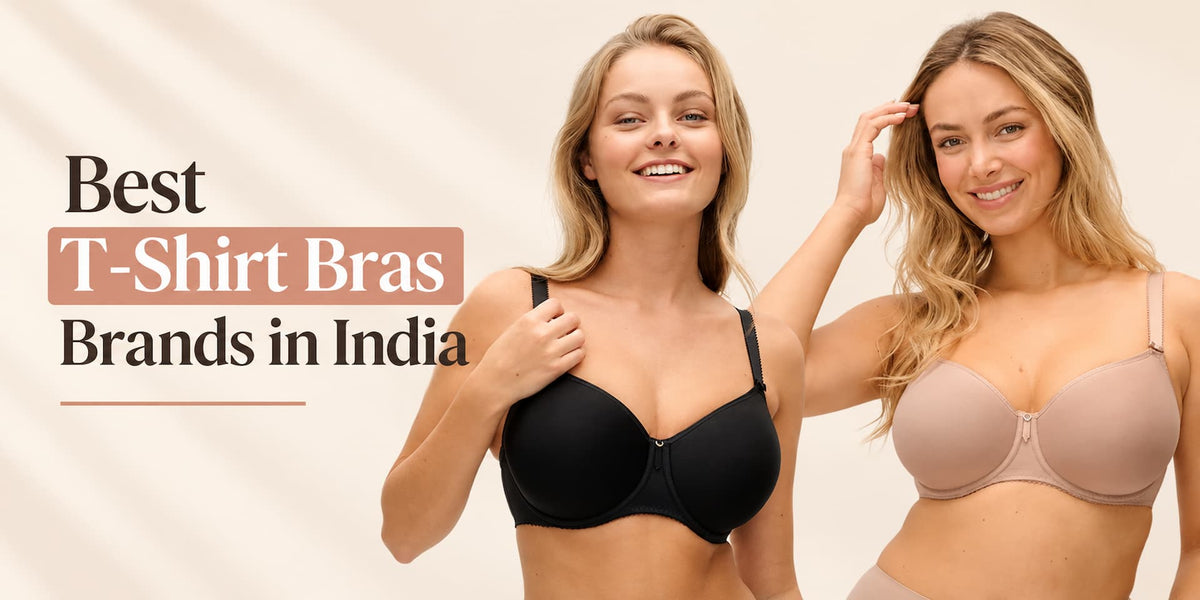 5 Best T-Shirt Bra Brands in India