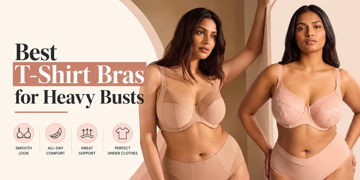 5 Best T-Shirt Bras for Heavy Busts