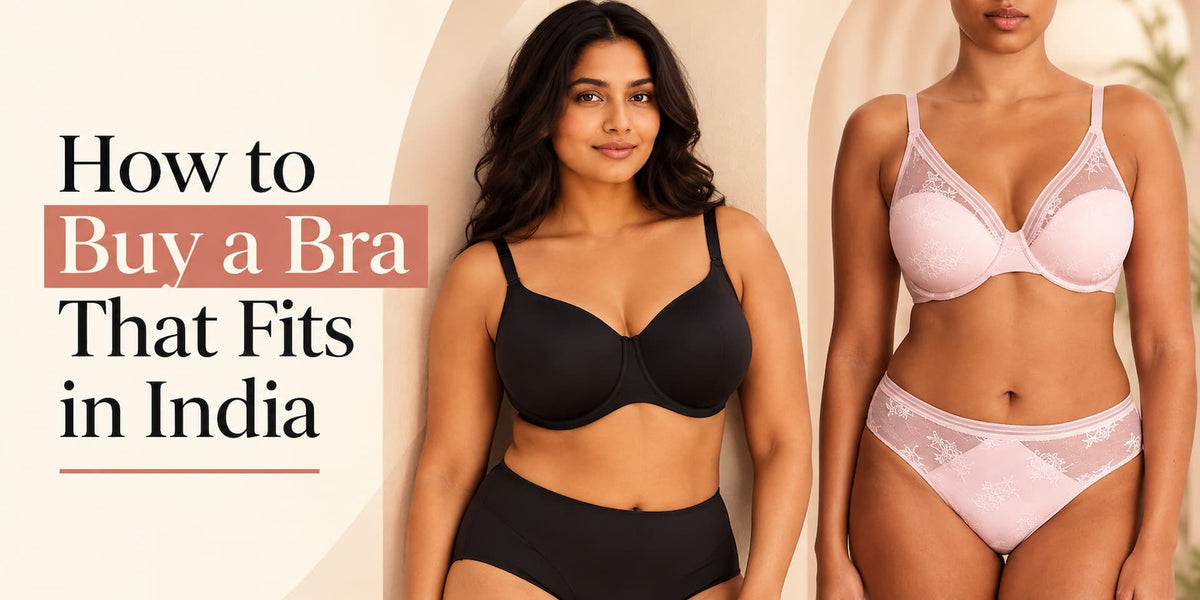 How to Buy a Bra That Fits in India
